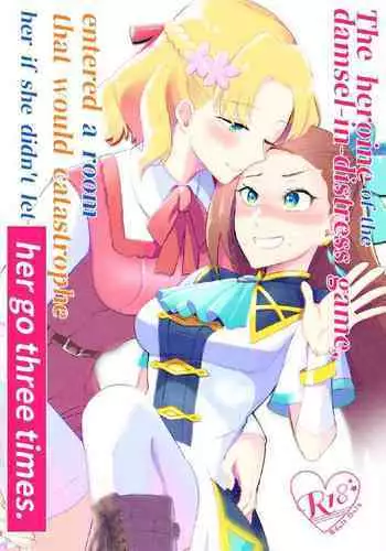 [Yuribatake Bokujou (Kon)] The heroine of the damsel-in-distress game, entered a room that would catastrophe her if she didn't let her go three times (Otome Game no Hametsu Flag shika Nai Akuyaku Reijou ni Tensei shiteshimatta...) [English] [Digital]